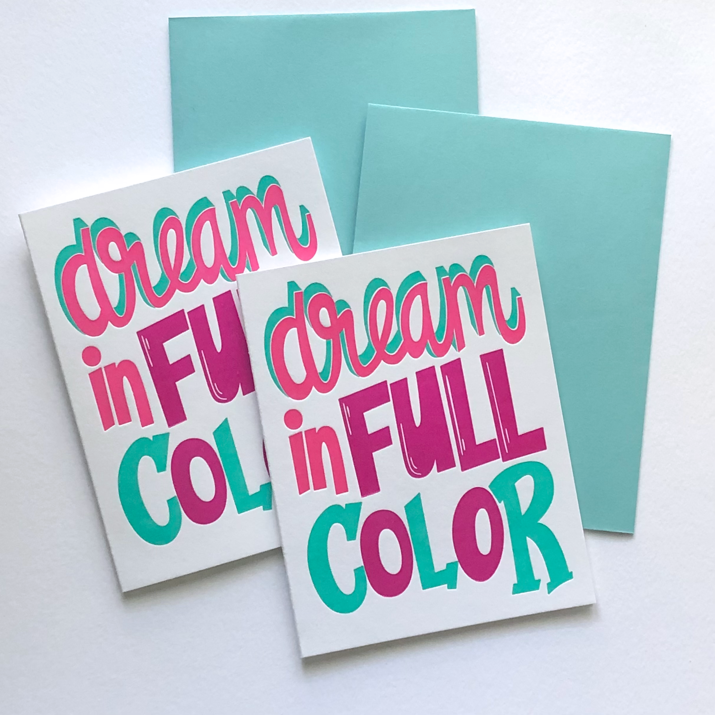 Dream in Color - Letterpress Encouragement Card 3671